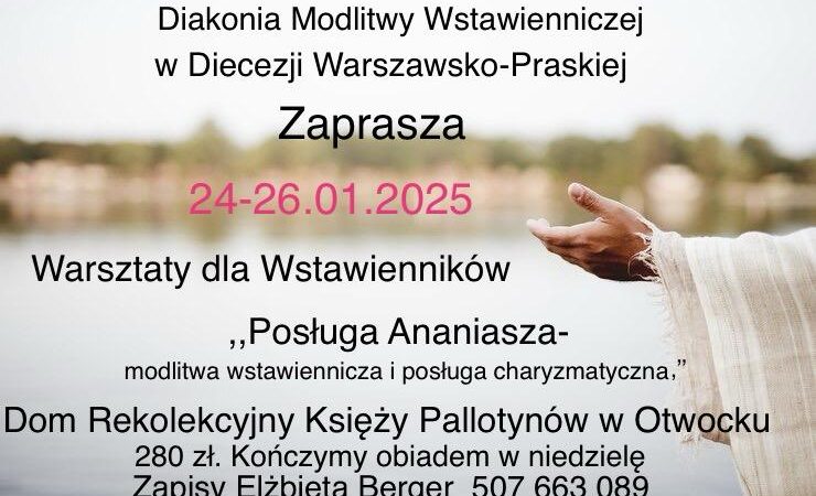 REKOLEKCJE FORMACYJNO – WARSZTATOWE „POSŁUGA ANANIASZA”